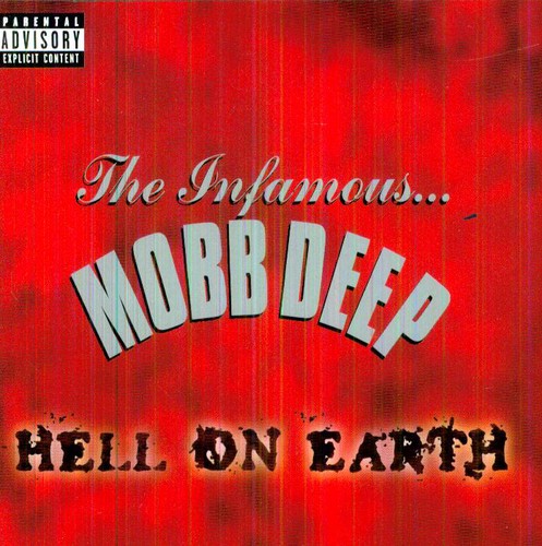 Mobb Deep: Hell on Earth (Explicit) \ CD