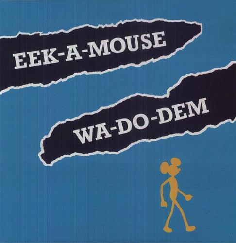 Eek-A-Mouse- Wa Do Dem - VINYL
