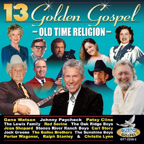 Various Artists: 13 Golden Gospel: Old Time Religion \ CD