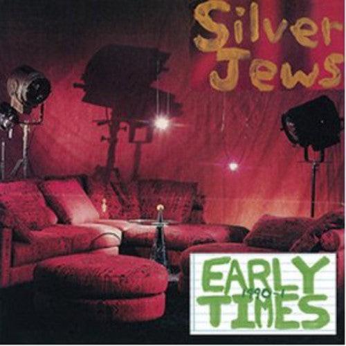 Silver Jews- Early Times - VINYL