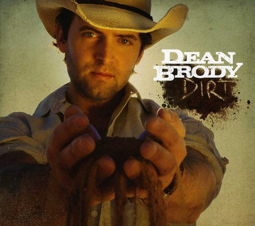 Dean Brody: Dirt \ CD