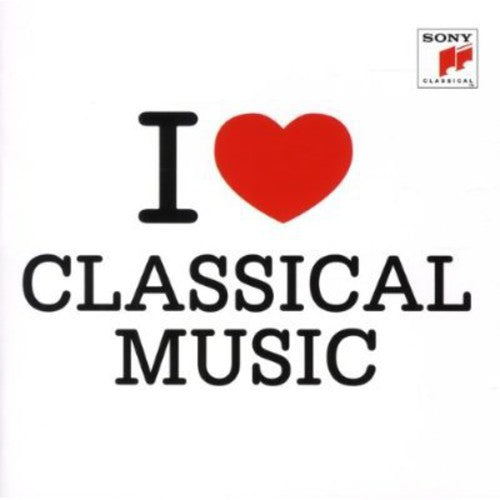 Various Artists: I Love Classical Music \ CD