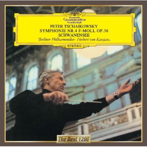 Herbert von Karajan: Tchaikovsky: Symphony No. 4. 'The Swa \ CD