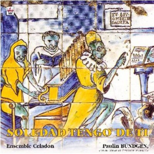 Paulin Bundgen: Soledad Tanguo de Ti Ensemble Celadon \ CD