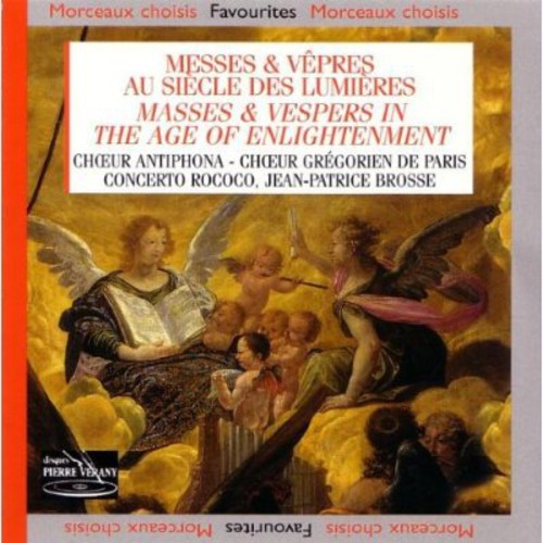 Choir Gregorien De Paris: Masses & Vespers in Age of Enlightenment \ CD