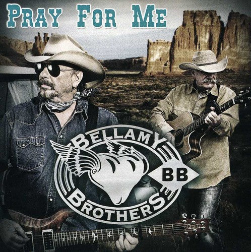 The Bellamy Brothers: Pray for Me \ CD