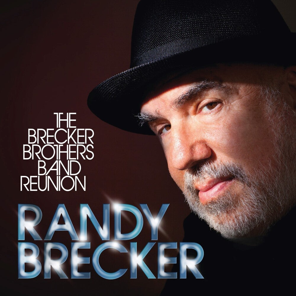 Randy Brecker- Brecker Brothers Band Reunion - VINYL