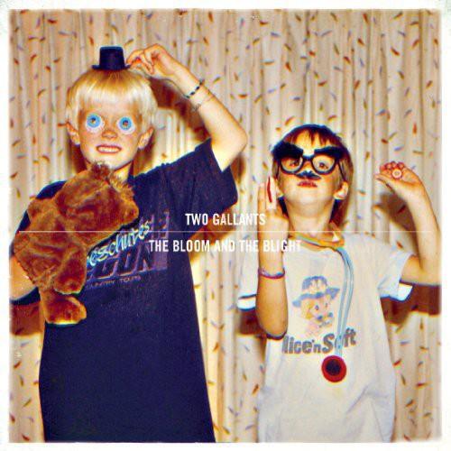 Two Gallants- The Bloom and The Blight - VINYL
