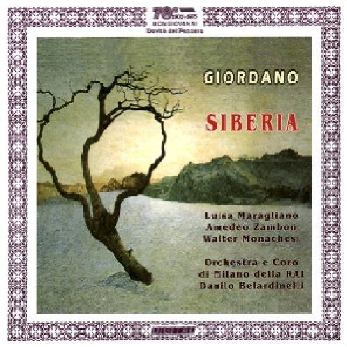 Umberto Giordano: Siberia \ CD