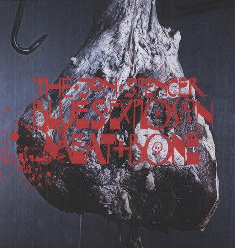 The Jon Spencer Blues Explosion- Meat and Bone - VINYL