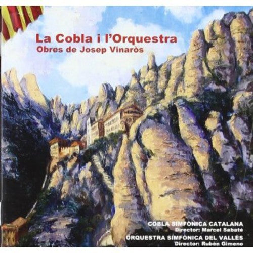 Josep Vinaros: La Cobla I L'orquestra \ CD