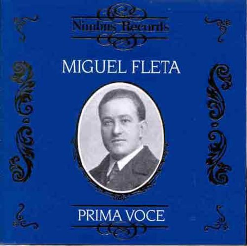 Miguel Fleta: Prima Voce \ CD