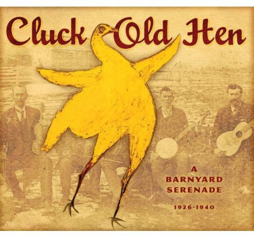 Various Artists: Cluck Old Hen \ CD