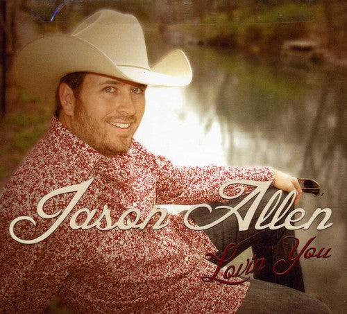 Jason Allen: Lovin' You \ CD