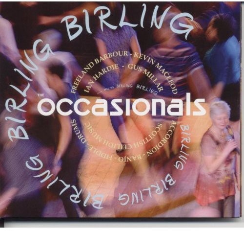 Occasionals Ceilidh Band: Birling \ CD