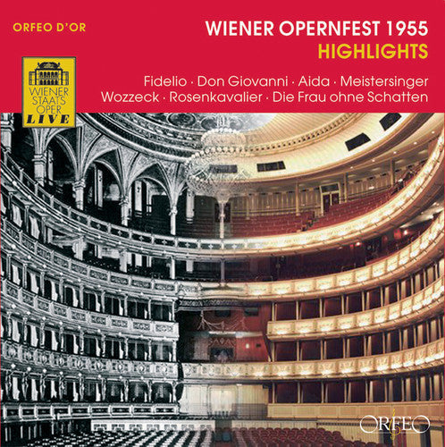 Beethoven / Mozart / Verdi / Strauss / Vopc / Bohm: Wiener Opernfest 1955 Highlights \ CD
