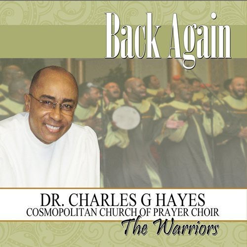 Dr. Hayes Charles G. & the Warriors: Back Again \ CD