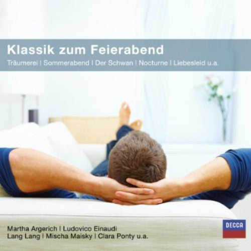Klassik Zum Feierabend: Klassik Zum Feierabend \ CD