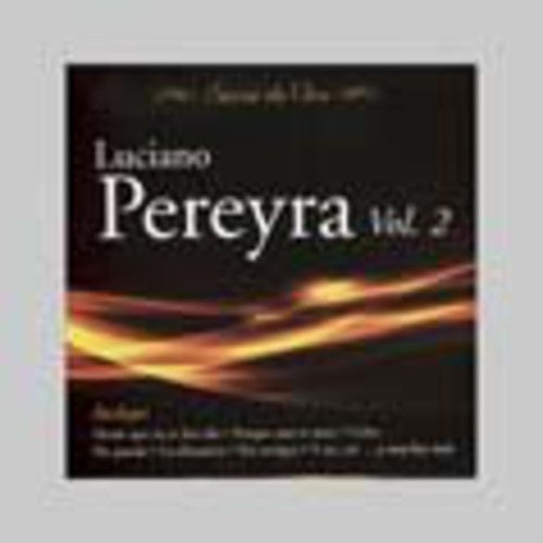 Luciano Pereyra: Vol. 2-Serie de Oro \ CD