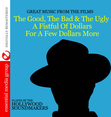 Hollywood Soundmakers: The Good the Bad & the Ugly - CD