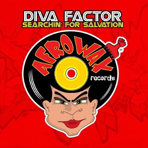Diva Factor: Searchin for Salvation \ CD