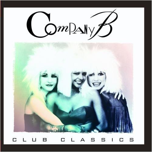 Company B: Club Classics \ CD