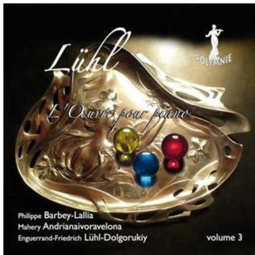 Enguerrand Luhl: Vol. 3-L'ouvre Pour Piano \ CD