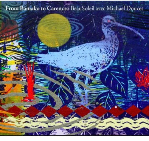 Beausoleil: From Bamako to Carencro \ CD