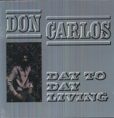 Don Carlos- Day to Day Living - VINYL