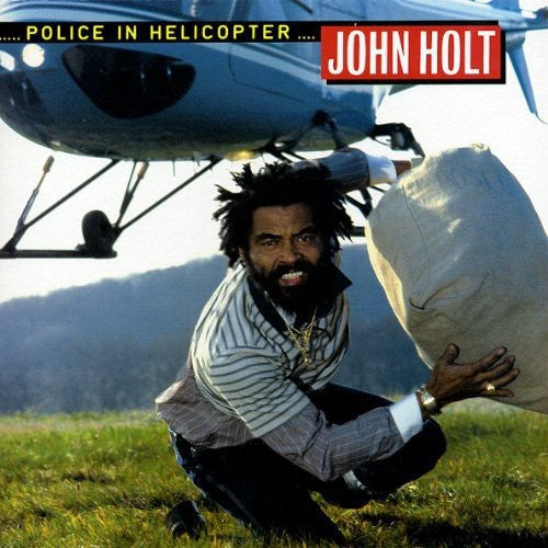 John Holt- Police in Helicopter - VINYL