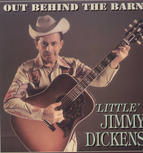 Little Jimmy Dickens: Out Behind the Barn \ CD