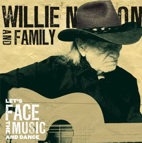 Willie Nelson: Let's Face The Music and Dance \ LP