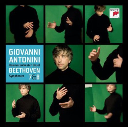 Giovanni Antonini: Beethoven: Sym Nos 7 & 8 \ CD