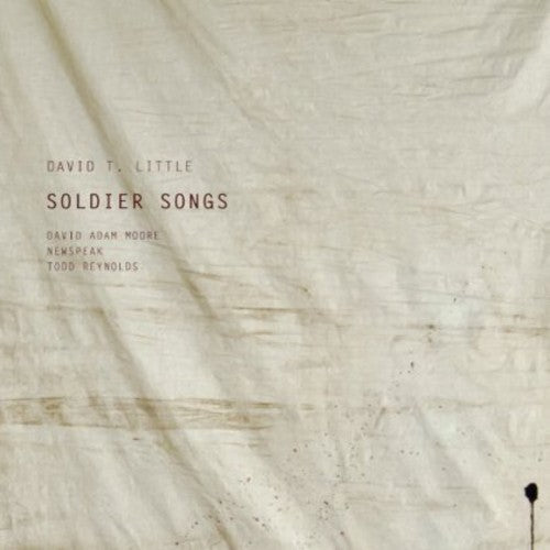 Todd Reynolds: Soldier Songs \ CD