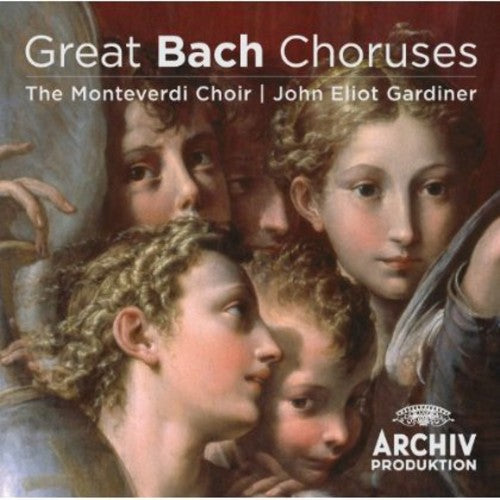 Monteverdi Choir: Great Bach Choruses \ CD