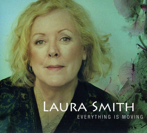 Laura Smith: Everything Is Moving \ CD