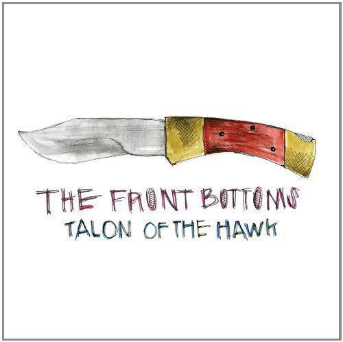 The Front Bottoms- Talon of the Hawk - VINYL