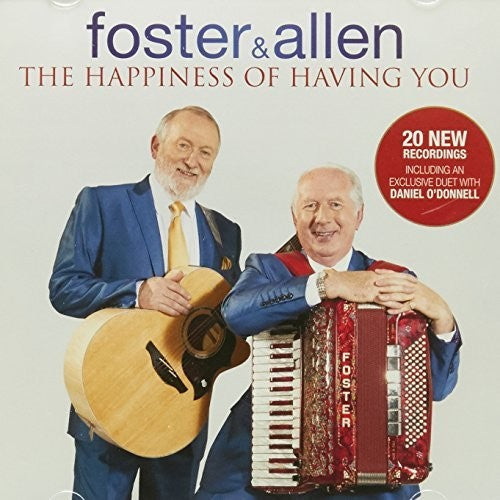 Foster & Allen: Happiness of Having You the \ CD