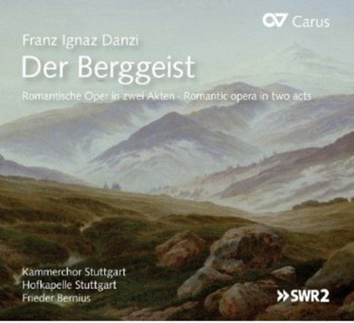 Frieder Bernius: Der Berggeist. Romantic Opera in Two Acts \ CD