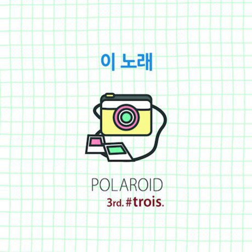 Polaroid: Trois \ CD