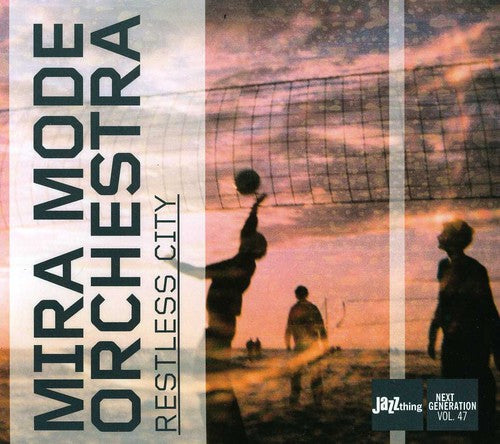Mira Mode Orchestra: Restless City - CD