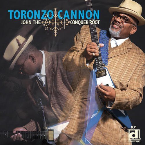 Toronzo Cannon: John the Conquer Root \ CD