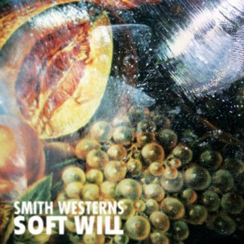 Smith Westerns: Soft Will \ LP