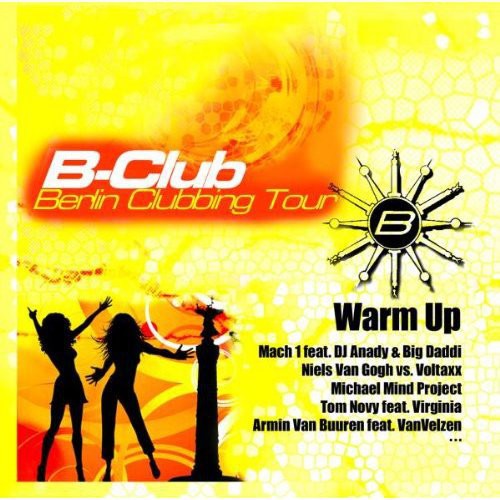 Various Artists: B-Club-Berlin Clubbing Tour / Various \ CD
