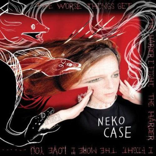 Neko Case- Worse Things Get the Harder I Fight - VINYL