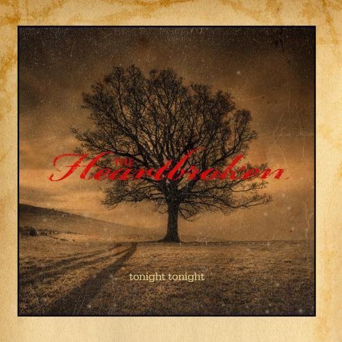 The Heartbroken: Tonight Tonight \ CD