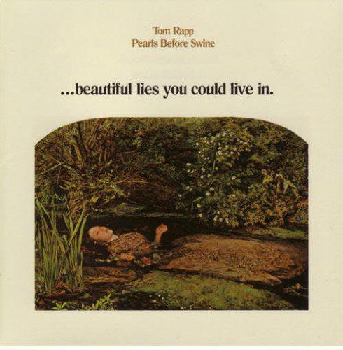 Tom Rapp- Beautiful Lies Youn Could Live in - VINYL