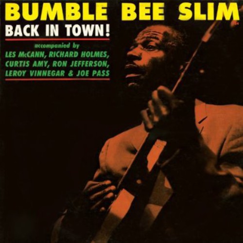 Bumble Bee Slim: Back In Town! \ LP