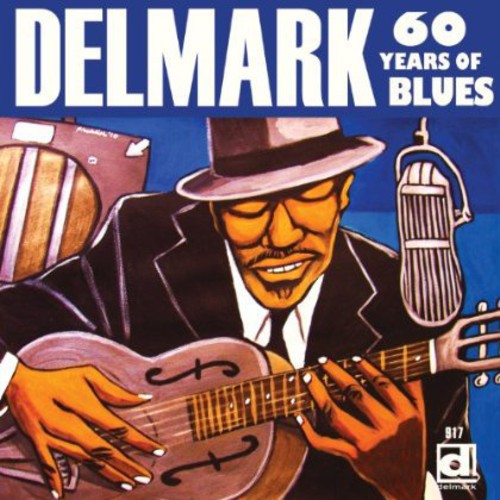 Various Artists: Delmark, 60 Years Of Blues \ CD
