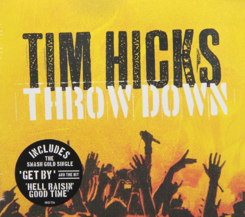 Tim Hicks: Throw Down \ CD